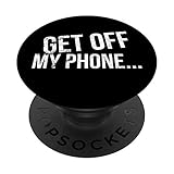 Distressed Get Off My Phone Funny Phone Joke Gift
