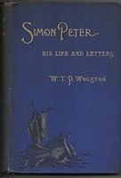 Simon Peter: His life and letters B00089V53E Book Cover
