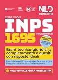 Concorso INPS 2026. 1695 Funzionari PECS. Eserciziario pratico per la prova scritta con brani tecnico-giuridici e casi situazionali. Con software di simulazione