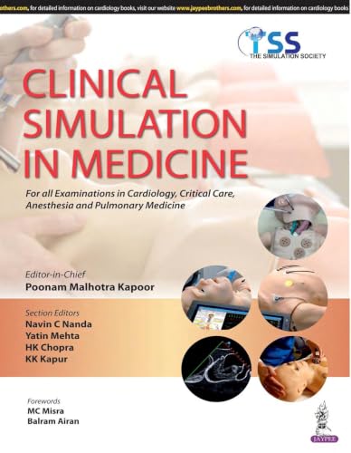 Clinical Simulation in Medicine for All Examinations in Cardiology, Critical Care, Anesthesia and Pul