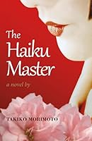 The Haiku Master 0990505103 Book Cover
