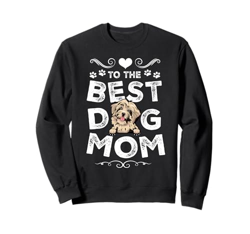 Havanese Best Dog Mom Dogs Lovers Funny Mothers Day Sweatshirt