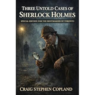 Three Untold Cases of Sherlock Holmes Audiobook By Craig Stephen Copland cover art