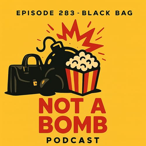 Episode 283 - Black Bag