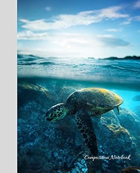 Paperback Composition Notebook: 120 Page College Ruled Sea Turtle Sky Primary Composition Notebook for All Ages and Stages Book