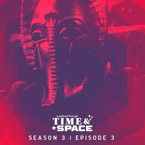 S3E3: Pyramids of Mars and Doctor Who: Outlander