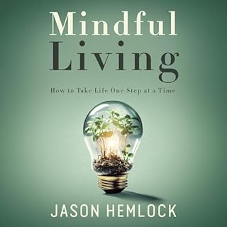 Mindful Living Audiolibro Por Jason Hemlock arte de portada