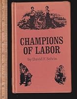 Champions of Labor, 0200717235 Book Cover
