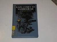 Rain Comes To Yamboorah B0006BU2QU Book Cover