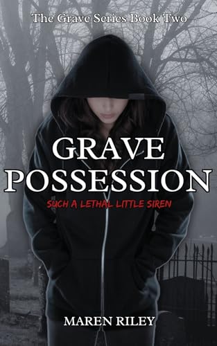 Grave Possession (The Grave Series Book 2)