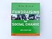 Fundraising for Social Change