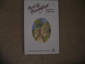 BED & BREAKFAST SOUTHERN CALIFORNIA