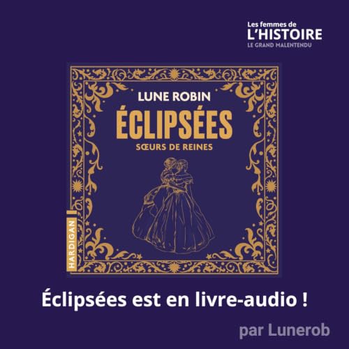 Les soeurs de Cl&eacute;op&acirc;tre - &Eacute;clips&eacute;es, soeurs de reines