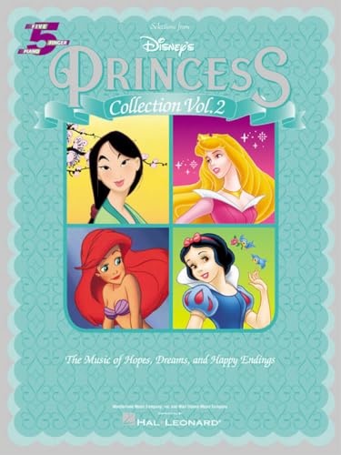 Selections from Disney's Princess Collection Vol. 2: The Music of Hope, Dreams and Happy Endings