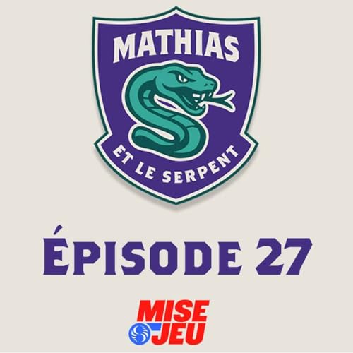 Mathias et le Serpent - EP27 - Lane Hutson est-il un d&eacute;fenseur num&eacute;ro 1 selon le Snake?