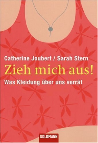 Zieh mich aus!