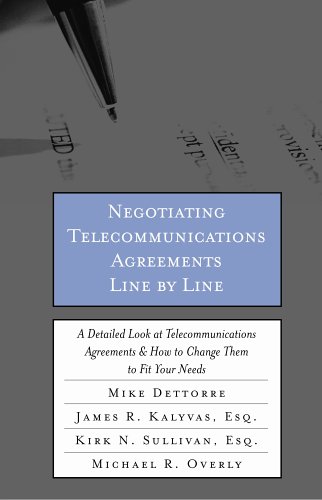 Negotiating Telecommunications Agreements Line by Line