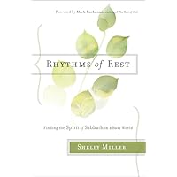 Rhythms of Rest