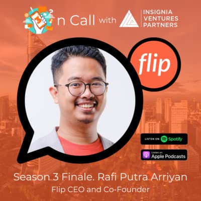 S03 Finale: Drivers of Indonesia's Consumer FinTech Culture, Value of the Fairness Culture, and Challenges of Remote Working Culture with Flip CEO Rafi Putra Arriyan