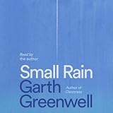 Small Rain: A Novel