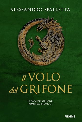 Il Volo Del Grifone. La Saga Del Grifone