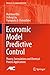 Economic Model Predictive Control: Theory, Formulations and Chemical Process Applications (Advances in Industrial Control)