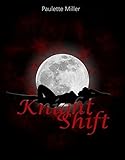 knight shift mods  Knight Shift (English Edition)
