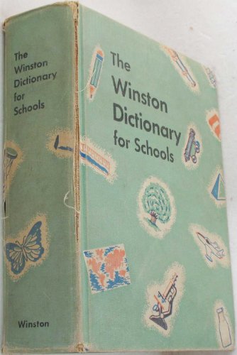 The Winston Dictionary for Schools B000K3ZRMI Book Cover