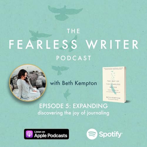 S1 Ep5: EXPANDING &ndash; discovering the joy of journaling