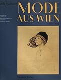  Mode aus Wien 1815 - 1938