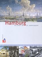 Hamburg - Die Stadt im 20. Jahrhundert 3934613284 Book Cover