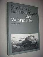 Die Panzerinstandsetzung der Wehrmacht 3935107080 Book Cover