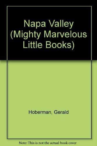 Napa Valley (Mighty Marvelous Little Books)