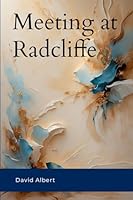 Meeting at Radcliffe 9548261855 Book Cover