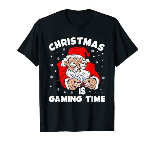 Christmas Is Gaming Time Santa Claus Gamer Amante de videojuegos Camiseta
