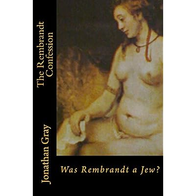 The Rembrandt Confession