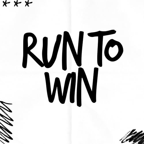 Run to Win Podcast Por arte de portada