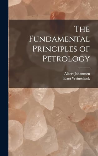 The Fundamental Principles of Petrology