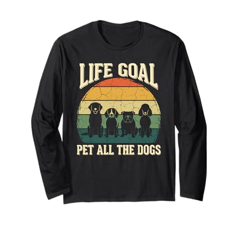 Life Goal Pet All The Dogs Retro Sunset Dog Lover Vintage Long Sleeve T-Shirt