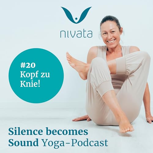 #20, Janu Shirshasana: Kopf zu Knie!