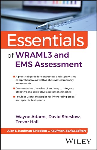 Essentials of WRAML3 and EMS Assessment (Essentials of Psychological Assessment)