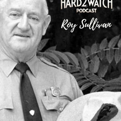 135 - Roy Sullivan (Or Lightning Crashes)
