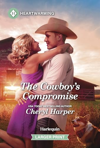 The Cowboy's Compromise: A Clean and Uplifting Romance (The Fortunes of Prospect, 6)