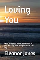 Loving You B0F18SWDNY Book Cover