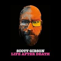 Scott Gibson: Life After Death Hörbuch