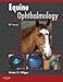 Equine Ophthalmology - Elsevieron VitalSource