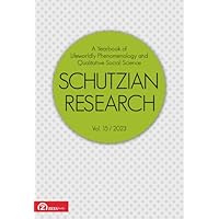 Schutzian Research, Volume 15/2023