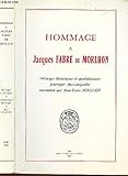  Hommage à Jacques Fabre de Morlhon : 1913-1976, mélanges historiques et généalogiques, Rouergue, Bas-Languedoc