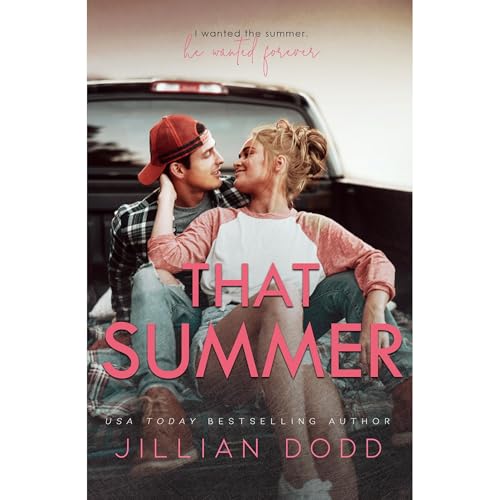 That Summer Audiobook By JIllian Dodd cover art