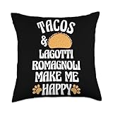 Dog Owner Humor Lagotto Romagnolo Food Witty Tacos and Lagotti Romagnoli are Happy Dog Lover Funny Pets Throw Pillow, 18x18, Multicolor